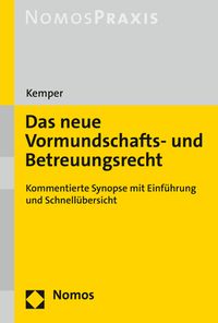 Produktbild: Das neue Vormundschafts- und Betreuungsrecht