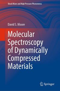 Produktbild: Molecular Spectroscopy of Dynamically Compressed Materials