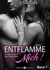 Produktbild: Entflamme mich, Band 7
