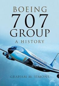 Produktbild: Boeing 707 Group: A History