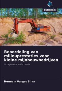 Produktbild: Beoordeling van milieuprestaties voor kleine mijnbouwbedrijven