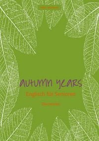 Produktbild: Autumn Years - Englisch f&uuml;r Senioren - Discoveries