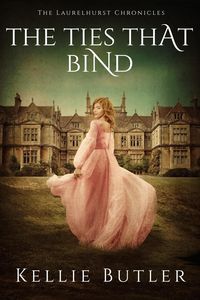 Produktbild: The Ties that Bind (The Laurelhurst Chronicles, #5)