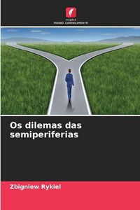 Produktbild: Os dilemas das semiperiferias