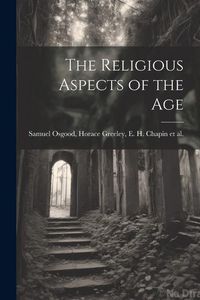 Produktbild: The Religious Aspects of the Age