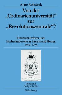 Produktbild: Von der "Ordinarienuniversit&auml;t" zur "Revolutionszentrale"?