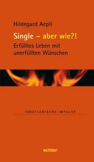Produktbild: Single - und wie?!