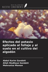 Produktbild: Efectos del potasio aplicado al follaje y al suelo en el cultivo del algod&oacute;n