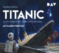 Produktbild: Titanic &ndash; 24 Stunden bis zum Untergang