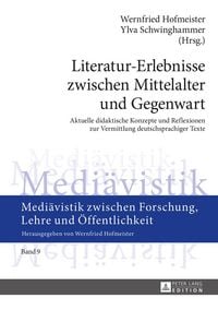 Produktbild: Literatur-Erlebnisse zwischen Mittelalter und Gegenwart