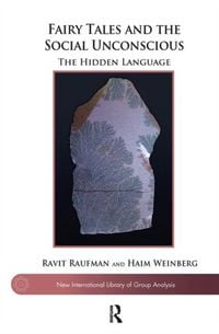 Produktbild: Raufman, R: Fairy Tales and the Social Unconscious