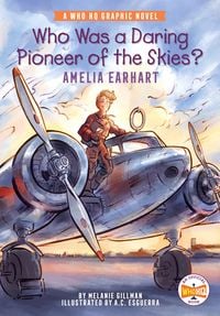 Produktbild: Who Was a Daring Pioneer of the Skies?: Amelia Earhart