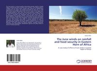 Produktbild: The June winds on rainfall and food security in Eastern Horn of Africa