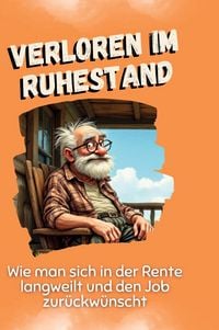Produktbild: Verloren im Ruhestand