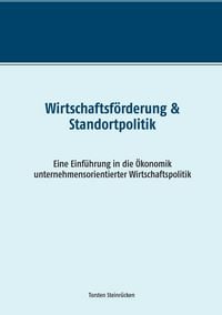 Produktbild: Wirtschaftsf&ouml;rderung & Standortpolitik