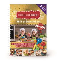 Kinderleichte Becherküche - BEST of Becherküche