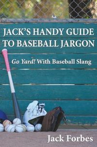 Produktbild: Jack's Handy Guide To Baseball Jargon