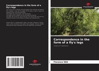 Produktbild: Correspondence in the form of a fly's legs