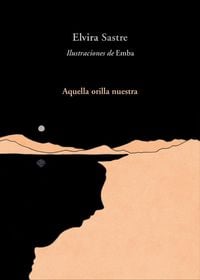 Produktbild: Sastre, E: Aquella orilla nuestra