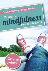 Produktbild: T&eacute;cnicas de mindfulness para la vida diaria