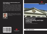 Produktbild: Philosophical understanding and sign ontology