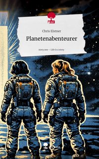 Produktbild: Planetenabenteurer. Life is a Story - story.one