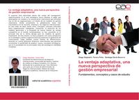 Produktbild: La ventaja adaptativa, una nueva perspectiva de gesti&oacute;n empresarial