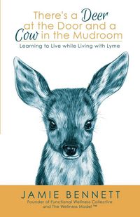 Produktbild: There's A Deer At The Door And A Cow In The Mudroom