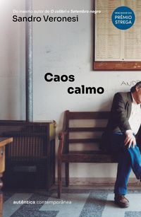 Produktbild: Caos calmo (do mesmo autor de O colibri)