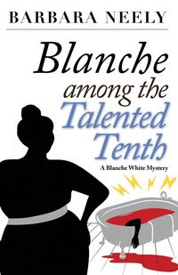 Produktbild: Blanche Among the Talented Tenth