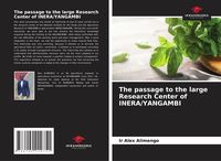 Produktbild: The passage to the large Research Center of INERA/YANGAMBI