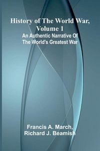 Produktbild: History of the World War, Volume 1