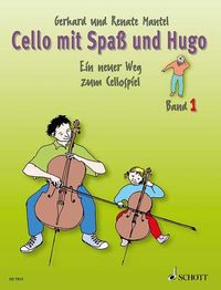 Bild vom Artikel Cello mit Spaß und Hugo vom Autor Renate Mantel