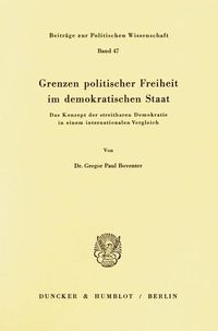 Produktbild: Grenzen politischer Freiheit im demokratischen Staat.