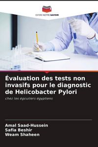 Produktbild: &Eacute;valuation des tests non invasifs pour le diagnostic de Helicobacter Pylori