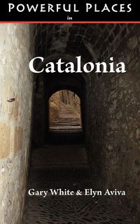 Produktbild: Powerful Places in Catalonia