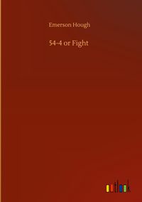 Produktbild: 54-4 or Fight