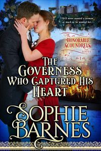 Produktbild: The Governess Who Captured His Heart (The Honorable Scoundrels, #1)