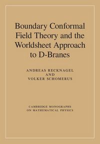 Produktbild: Boundary Conformal Field Theory and the Worldsheet Approach to D-Branes