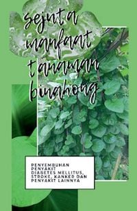 Produktbild: Sejuta Manfaat Binahong