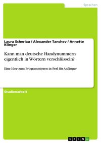 Produktbild: Kann man deutsche Handynummern eigentlich in W&ouml;rtern verschl&uuml;sseln?