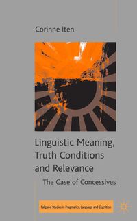 Produktbild: Linguistic Meaning, Truth Conditions and Relevance