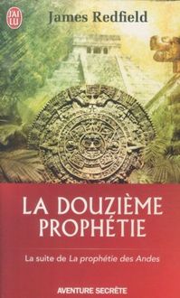 Produktbild: La douzi&egrave;me proph&eacute;tie