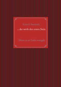 Produktbild: ... der werfe den ersten Stein