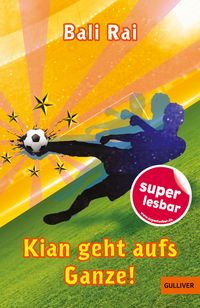 Produktbild: Kian geht aufs Ganze!