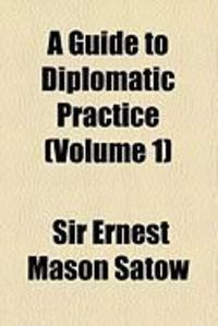Produktbild: A Guide to Diplomatic Practice (Volume 1)