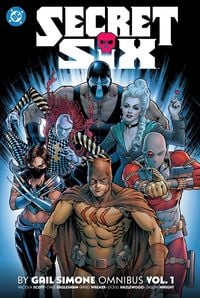 Produktbild: Secret Six by Gail Simone Omnibus Vol. 1