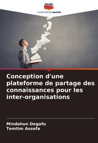 Produktbild: Conception d'une plateforme de partage des connaissances pour les inter-organisations