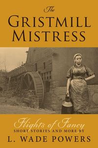 Produktbild: The Gristmill Mistress