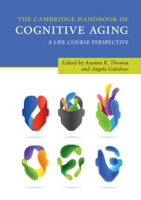 Produktbild: The Cambridge Handbook of Cognitive Aging